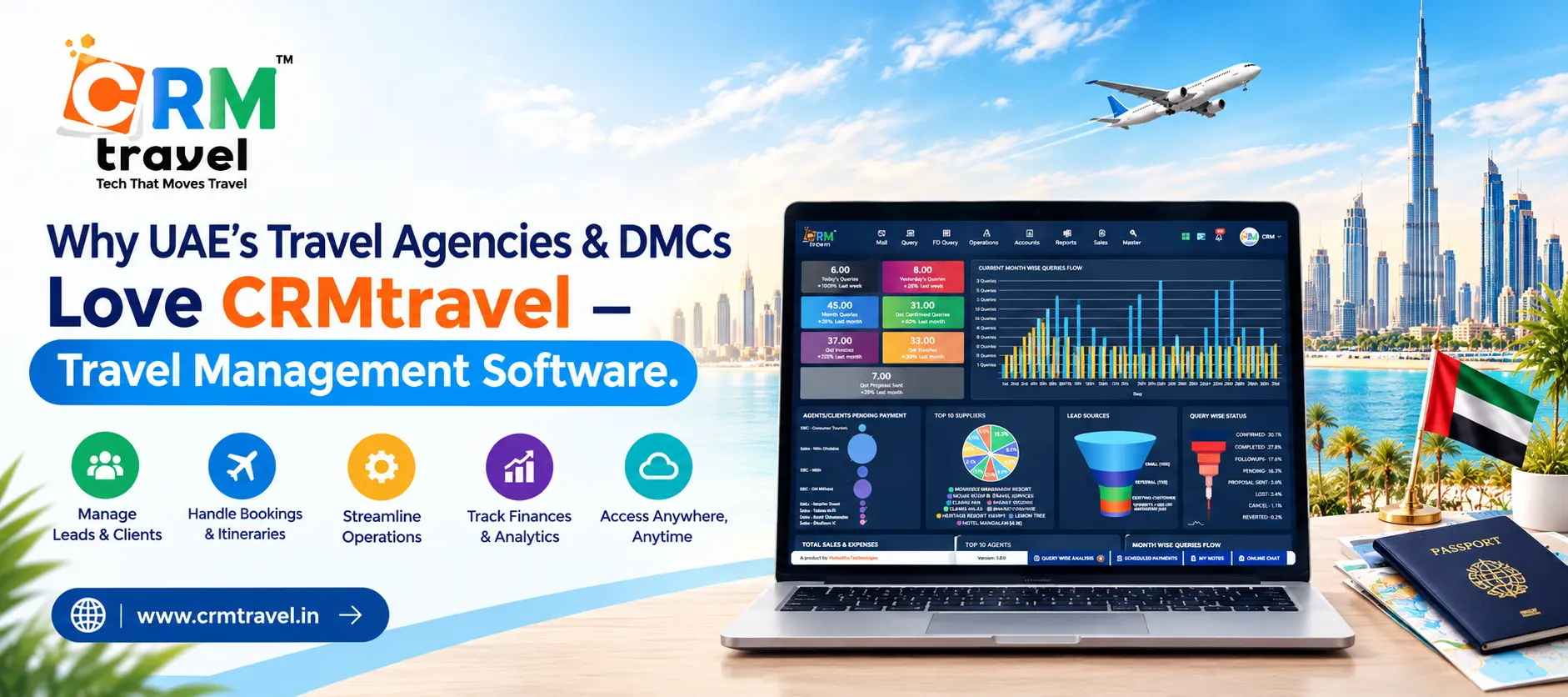 Why UAEs Travel Agencies & DMCs Love CRMtravel – Travel Management Software